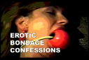 Erotic Bondage Confessions